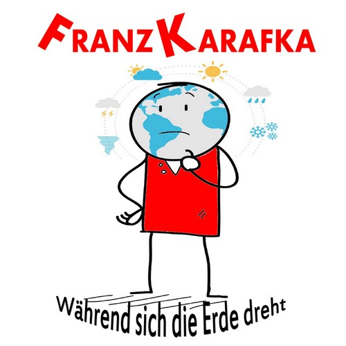 franz-karafka-waehrend-sich-die-erde-dreht