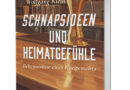 „Schnapsideen und Heimatgefühle“ – Wolfgang Klein erzählt