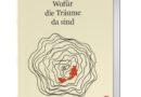 Milena Keimig: Wofür die Träume da sind