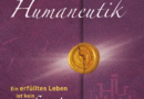 Neu: „Humaneutik“
