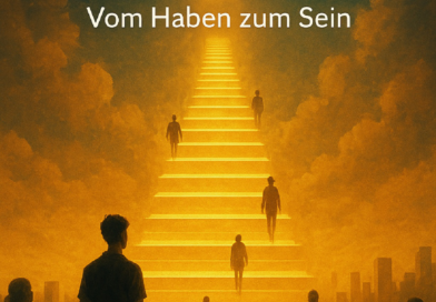 Neue Hardcover-Ausgabe Die zehn Stufen vom Haben zum Sein