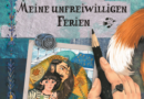Meine unfreiwilligen Ferien